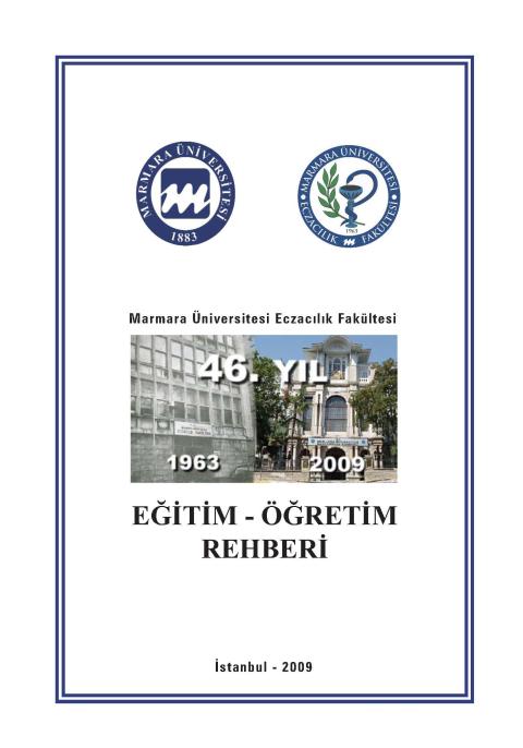 Marmara Üniversitesi Eczacılık Fakültesi Eğitim-Öğretim Rehberi